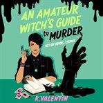An Amateur Witch's Guide to Murder cover image cdn