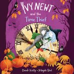 Ivy Newt and the Time Thief cover image cdn