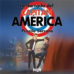 La llamada del Capitán América cover image cdn