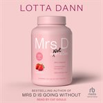Mrs. D Is (Not) on a Diet cover image cdn