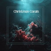 Christmas Corals cover image cdn