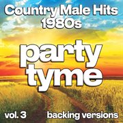 Country Male Hits 1980S, Vol. 3 cover image cdn