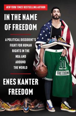 In the name of Freedom : a political dissident's fight for human rights in the NBA and around the world  cover image cdn