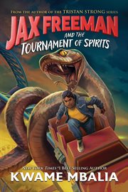 Freedom Fire: Jax Freeman and the Tournament of Spirits cover image cdn