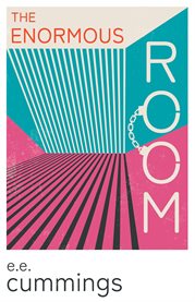 The Enormous Room : With an Introductory Poem by Anne Brontë cover image cdn