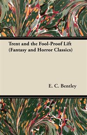 Trent and the Fool-Proof Lift cover image cdn
