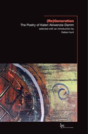 (Re)Generation : The Poetry of Kateri Akiwenzie-Damm cover image cdn