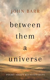 Between Them a Universe cover image cdn