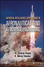 Artificial Intelligence Applications in Aeronautical and Aerospace Engineering cover image cdn
