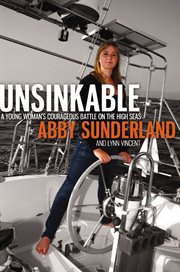 Unsinkable : A Young Woman's Courageous Battle on the High Seas cover image cdn