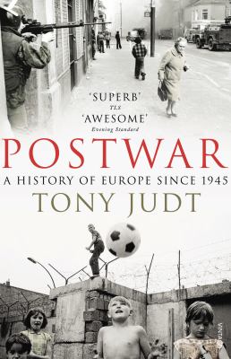 Postwar : a history of Europe since 1945  cover image cdn