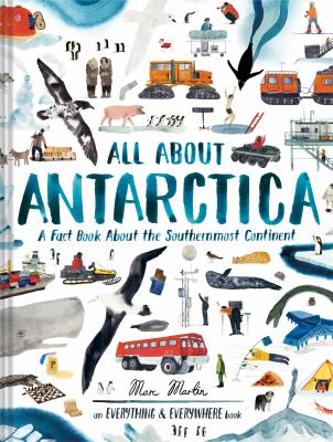 All about Antarctica : a fact book about the southernmost continent  cover image cdn