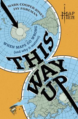 This way up : when maps go wrong (and why it matters)  cover image cdn