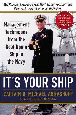 It's your ship : management techniques from the best damn ship in the Navy  cover image cdn