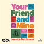 Your Friend and Mine cover image cdn