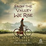 From the Valley We Rise cover image cdn