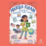 Marya Khan and the Disastrous Class Project cover image cdn
