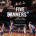 Five Banners : Inside The Duke Basketball Dynasty cover image cdn