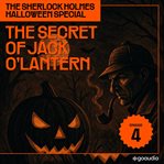 The Secret of Jack O'lantern cover image cdn
