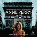 We Shall Not Sleep cover image cdn