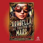 Arabella the Traitor of Mars cover image cdn