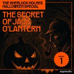 The Secret of Jack O'lantern cover image cdn