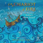 On a Chariot of Fire : The Story of India's Bene Israel cover image cdn
