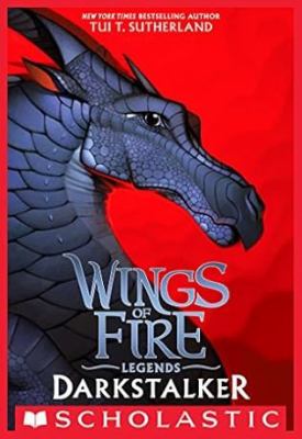Wings of fire legends : the graphic novel. Darkstalker cover image cdn