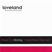 (Keep On) Shining / Hope (Never Give Up) (Feat. Rachel Mcfarlane) cover image cdn