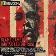 Blame Game (Guitar Led Outro's) cover image cdn