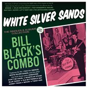 White Silver Sands: The Singles & Albums Collection 1959-62 cover image cdn