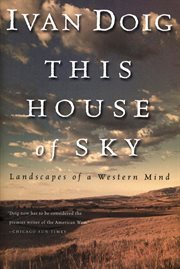 This House of Sky : Landscapes of a Western Mind cover image cdn