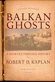 Balkan Ghosts : A Journey Through History cover image cdn