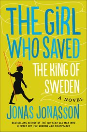 The Girl Who Saved the King of Sweden cover image cdn