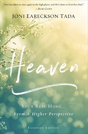Heaven : Your Real Home . . . From a Higher Perspective cover image cdn