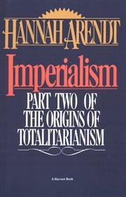 Imperialism : Part Two of The Origins of Totalitarianism cover image cdn