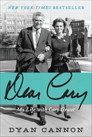 Dear Cary : My Life with Cary Grant cover image cdn
