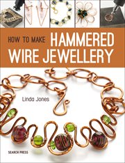 How to Make Hammered Wire Jewellery cover image cdn