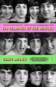 150 Glimpses of the Beatles cover image cdn