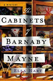 The Cabinets of Barnaby Mayne : A Mystery cover image cdn