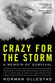 Crazy for the Storm : A Memoir of Survival cover image cdn