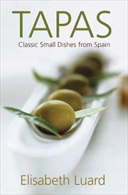 Tapas : Classic Small Dishes from Spain cover image cdn