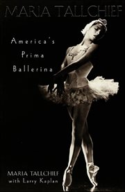 Maria Tallchief : America's Prima Ballerina cover image cdn