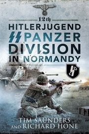12th Hitlerjugend SS Panzer Division in Normandy cover image cdn