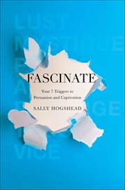 Fascinate : Your 7 Triggers to Persuasion and Captivation cover image cdn