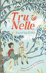 Tru & Nelle: A Novel cover image cdn
