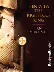 Henry IV: The Righteous King cover image cdn