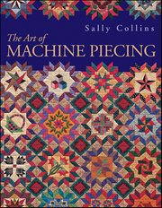 The Art of Machine Piecing cover image cdn
