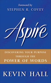 Aspire : Discovering Your Purpose Through the Power of Words cover image cdn