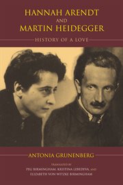Hannah Arendt and Martin Heidegger : History of a Love cover image cdn